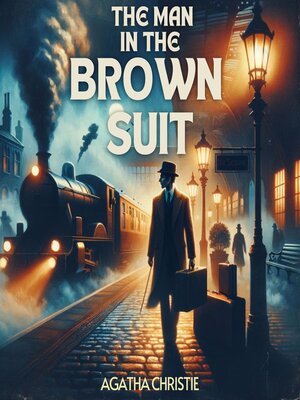 cover image of The Man in the Brown Suit